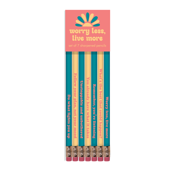 Worry Less Live More-Pencil Set