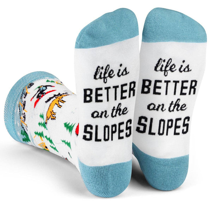 Life Is Better On The Slopes Ski Socks