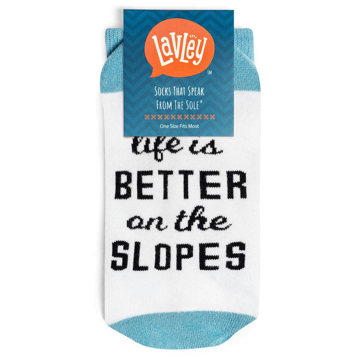 Life Is Better On The Slopes Ski Socks