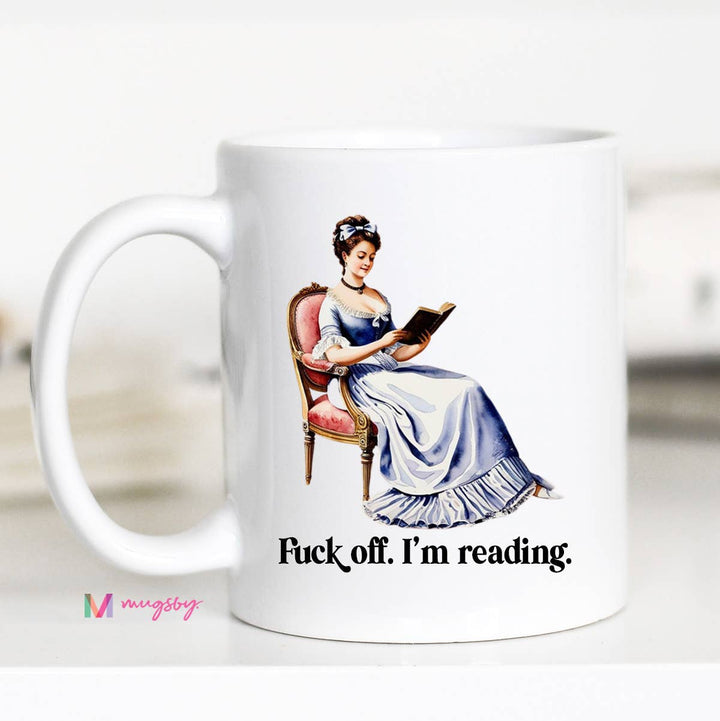Funny Mug 11oz-Fuck Off I'm Reading, Book Lover Mug, Bookstore