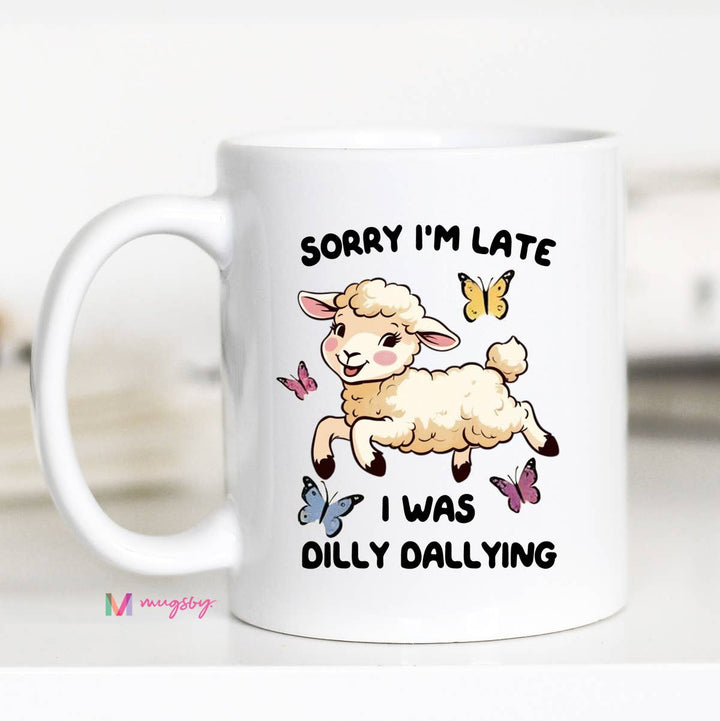 Funny Mug 11oz-Dilly Dallying Coffee Mug