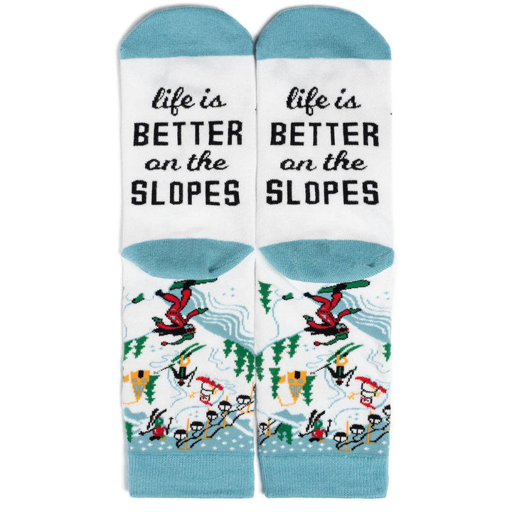 Life Is Better On The Slopes Ski Socks